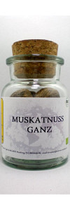 Muskatnuß ganz Bio im Korkenglas